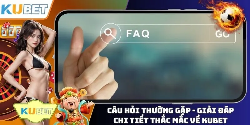 câu hỏi thường gặp