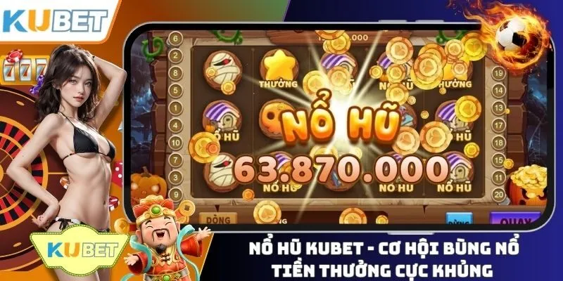 nổ hũ KUBET