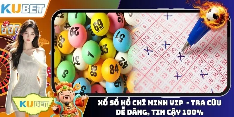 Xổ số Hồ Chí Minh Vip
